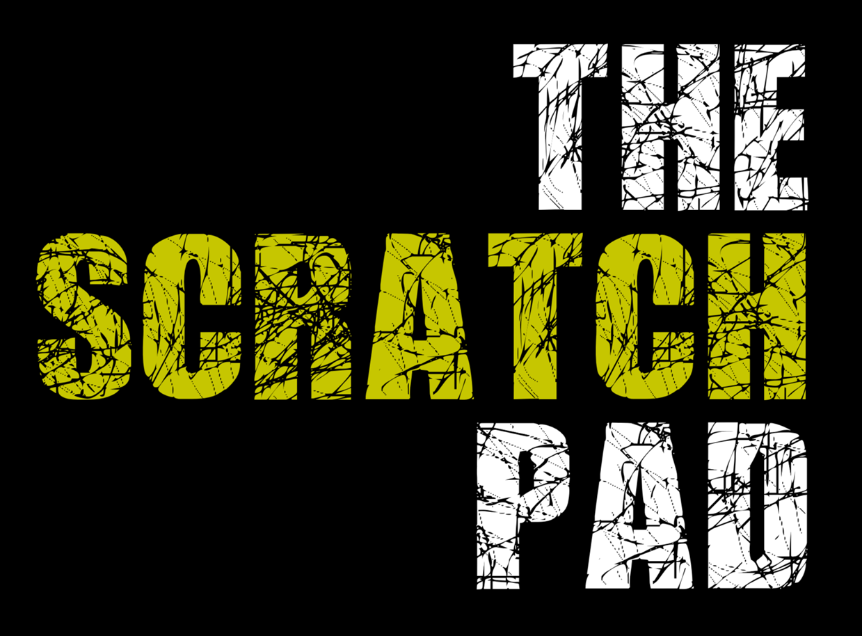 The Scratch Pad