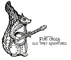 Fort Cross Old Timey Adventures